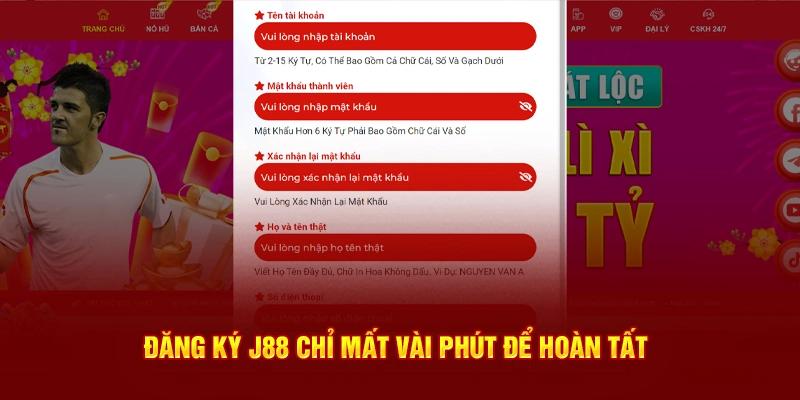 3 bước đăng ký J88 chỉ trong vài phút để thành công nhanh chóng